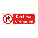 Rechtsaf verboden