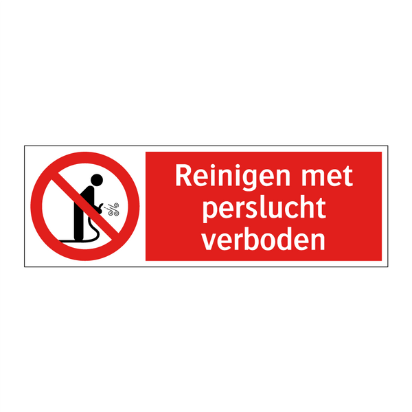 Reinigen met perslucht verboden