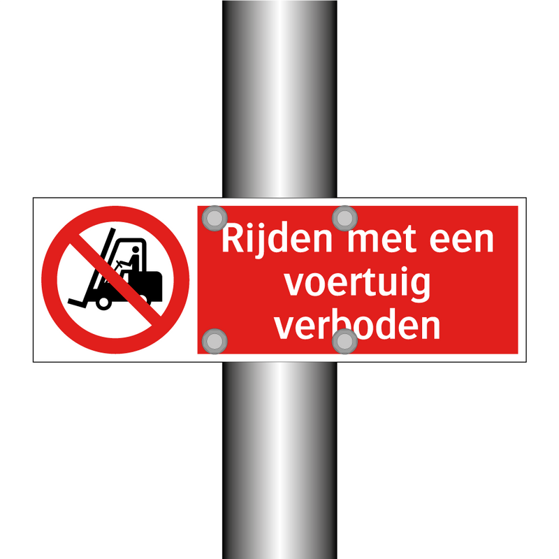 Rijden met een voertuig verboden