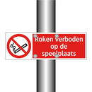 Roken verboden op de speelplaats