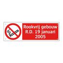Rookvrij gebouw R.D. 19 januari 2005