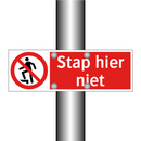 Stap hier niet