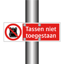 Tassen niet toegestaan