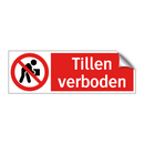 Tillen verboden