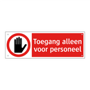 Toegang alleen voor personeel