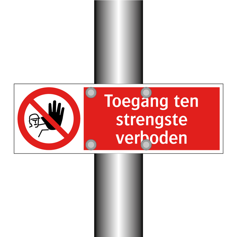Toegang ten strengste verboden