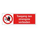 Toegang ten strengste verboden