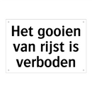 Het gooien van rijst is verboden & Het gooien van rijst is verboden