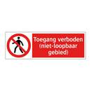 Toegang verboden (niet-loopbaar gebied)