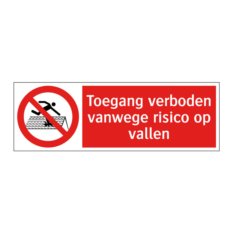 Toegang verboden vanwege risico op vallen