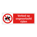 Verbod op ongeoorloofd rijden