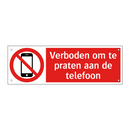 Verboden om te praten aan de telefoon