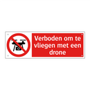 Verboden om te vliegen met een drone