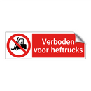 Verboden voor heftrucks