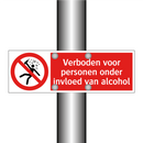 Verboden voor personen onder invloed van alcohol