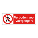 Verboden voor voetgangers