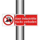 Voor industriële trucks verboden