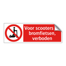 Voor scooters en bromfietsen, verboden