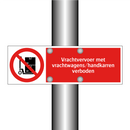 Vrachtvervoer met vrachtwagens/handkarren verboden