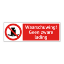 Waarschuwing! Geen zware lading