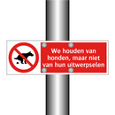 We houden van honden, maar niet van hun uitwerpselen