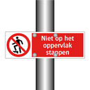 Niet op het oppervlak stappen