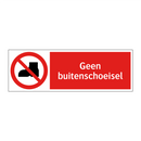 Geen buitenschoeisel