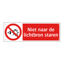 Niet naar de lichtbron staren