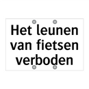 Het leunen van fietsen verboden & Het leunen van fietsen verboden & Het leunen van fietsen verboden