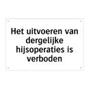 Het uitvoeren van dergelijke hijsoperaties is verboden