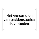 Het verzamelen van paddenstoelen is verboden & Het verzamelen van paddenstoelen is verboden