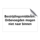 Bestrijdingsmiddelen: Onbevoegden mogen niet naar binnen