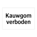 Kauwgom verboden & Kauwgom verboden & Kauwgom verboden & Kauwgom verboden & Kauwgom verboden