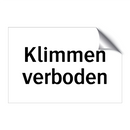 Klimmen verboden & Klimmen verboden & Klimmen verboden & Klimmen verboden