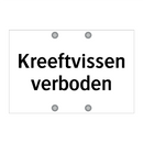 Kreeftvissen verboden & Kreeftvissen verboden & Kreeftvissen verboden & Kreeftvissen verboden