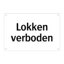 Lokken verboden & Lokken verboden & Lokken verboden & Lokken verboden & Lokken verboden