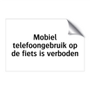 Mobiel telefoongebruik op de fiets is verboden & Mobiel telefoongebruik op de fiets is verboden