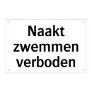 Naakt zwemmen verboden & Naakt zwemmen verboden & Naakt zwemmen verboden & Naakt zwemmen verboden