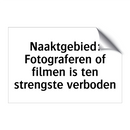 Naaktgebied: Fotograferen of filmen is ten strengste verboden