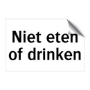 Niet eten of drinken & Niet eten of drinken & Niet eten of drinken & Niet eten of drinken