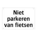 Niet parkeren van fietsen & Niet parkeren van fietsen & Niet parkeren van fietsen