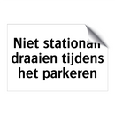 Niet stationair draaien tijdens het parkeren & Niet stationair draaien tijdens het parkeren