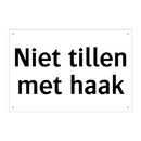 Niet tillen met haak & Niet tillen met haak & Niet tillen met haak & Niet tillen met haak