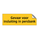 Gevaar voor insluiting in persbank & Gevaar voor insluiting in persbank