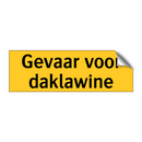 Gevaar voor daklawine & Gevaar voor daklawine & Gevaar voor daklawine & Gevaar voor daklawine