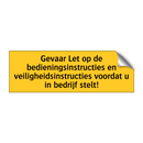 Gevaar Let op de bedieningsinstructies en /.../ & Gevaar Let op de bedieningsinstructies en /.../