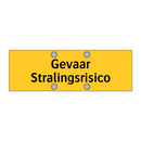 Gevaar Stralingsrisico & Gevaar Stralingsrisico & Gevaar Stralingsrisico