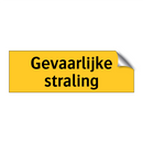 Gevaarlijke straling & Gevaarlijke straling & Gevaarlijke straling & Gevaarlijke straling