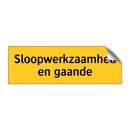 Sloopwerkzaamheden gaande & Sloopwerkzaamheden gaande & Sloopwerkzaamheden gaande