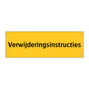 Verwijderingsinstructies & Verwijderingsinstructies & Verwijderingsinstructies